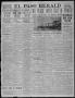 Primary view of El Paso Herald (El Paso, Tex.), Ed. 1, Friday, March 17, 1911