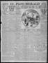Primary view of El Paso Herald (El Paso, Tex.), Ed. 1, Monday, April 3, 1911