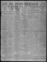 Thumbnail image of item number 1 in: 'El Paso Herald (El Paso, Tex.), Ed. 1, Friday, April 7, 1911'.