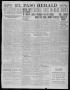 Thumbnail image of item number 1 in: 'El Paso Herald (El Paso, Tex.), Ed. 1, Saturday, April 15, 1911'.