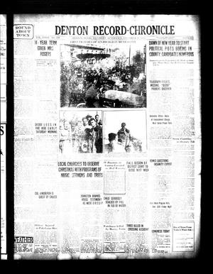 Primary view of object titled 'Denton Record-Chronicle (Denton, Tex.), Vol. 27, No. 108, Ed. 1 Saturday, December 17, 1927'.