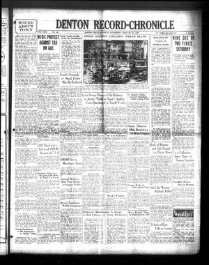 Denton Record-Chronicle (Denton, Tex.), Vol. 29, No. 165, Ed. 1 Saturday, February 22, 1930