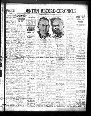 Denton Record-Chronicle (Denton, Tex.), Vol. 29, No. 175, Ed. 1 Thursday, March 6, 1930