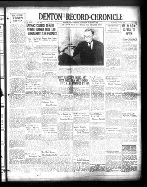 Denton Record-Chronicle (Denton, Tex.), Vol. 29, No. 190, Ed. 1 Monday, March 24, 1930