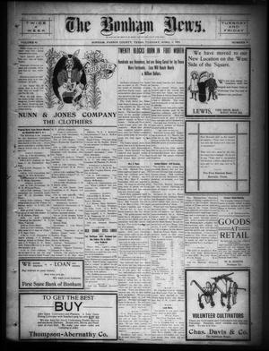 Primary view of object titled 'The Bonham News. (Bonham, Tex.), Vol. 43, No. 99, Ed. 1 Tuesday, April 6, 1909'.