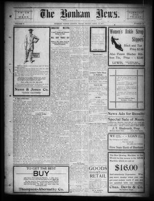 Primary view of object titled 'The Bonham News. (Bonham, Tex.), Vol. 43, No. 102, Ed. 1 Friday, April 16, 1909'.