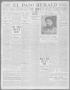 Thumbnail image of item number 1 in: 'El Paso Herald (El Paso, Tex.), Ed. 1, Wednesday, November 1, 1911'.