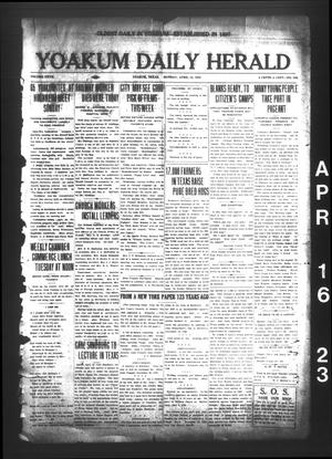 Yoakum Daily Herald (Yoakum, Tex.), Vol. 17, No. 105, Ed. 1 Monday, April 16, 1923