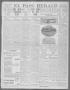 Primary view of El Paso Herald (El Paso, Tex.), Ed. 1, Tuesday, November 14, 1911