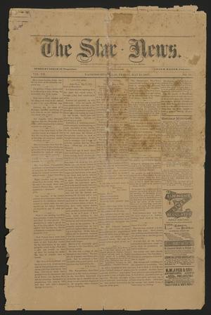 Primary view of object titled 'The Star-News. (Nacogdoches, Tex.), Vol. 12, No. 18, Ed. 1 Friday, May 13, 1887'.