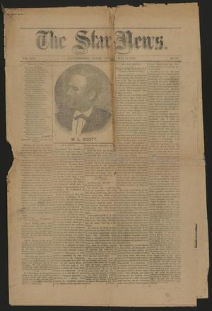 Primary view of object titled 'The Star-News. (Nacogdoches, Tex.), Vol. 13, No. 19, Ed. 1 Friday, May 11, 1888'.