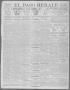Thumbnail image of item number 1 in: 'El Paso Herald (El Paso, Tex.), Ed. 1, Monday, November 27, 1911'.