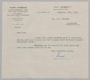 [Letter from Pierre Chardine to Daniel W. Kempner, November 27, 1951]