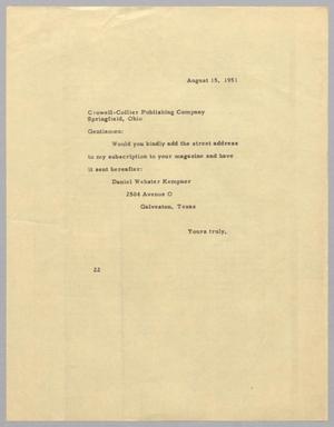 [Letter from Daniel W. Kempner to Crowell-Collier Publishing Company, August 15, 1951]