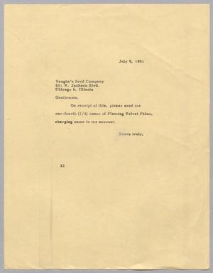 [Letter from Daniel W. Kempner to Vaughn's Seed Company, July 9, 1951]