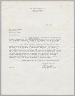 [Letter from Dr. Bruce Webster to Daniel W. Kempner, June 22, 1951]