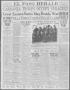 Thumbnail image of item number 1 in: 'El Paso Herald (El Paso, Tex.), Ed. 1, Monday, November 23, 1914'.