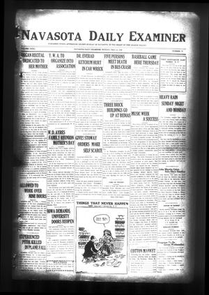 Navasota Daily Examiner (Navasota, Tex.), Vol. 32, No. 78, Ed. 1 Monday, May 13, 1929