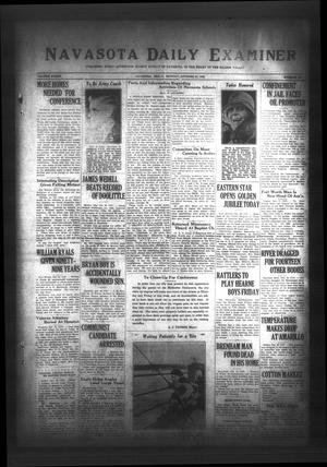 Primary view of object titled 'Navasota Daily Examiner (Navasota, Tex.), Vol. 34, No. 218, Ed. 1 Monday, October 24, 1932'.