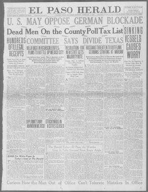 Primary view of object titled 'El Paso Herald (El Paso, Tex.), Ed. 1, Saturday, February 6, 1915'.