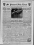 Newspaper: Mt. Pleasant Daily Times (Mount Pleasant, Tex.), Vol. 23, No. 226, Ed…