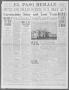 Primary view of El Paso Herald (El Paso, Tex.), Ed. 1, Monday, March 8, 1915