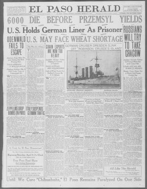 El Paso Herald (El Paso, Tex.), Ed. 1, Monday, March 22, 1915