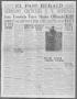 Thumbnail image of item number 1 in: 'El Paso Herald (El Paso, Tex.), Ed. 1, Tuesday, April 6, 1915'.