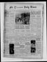 Newspaper: Mt. Pleasant Daily Times (Mount Pleasant, Tex.), Vol. 26, No. 157, Ed…
