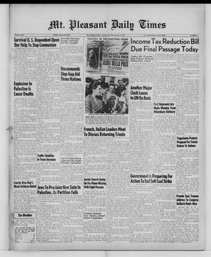 Mt. Pleasant Daily Times (Mount Pleasant, Tex.), Vol. 30, No. 6, Ed. 1 Monday, March 22, 1948