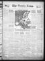 Thumbnail image of item number 1 in: 'The Bowie News (Bowie, Tex.), Vol. 22, No. 14, Ed. 1 Friday, June 4, 1943'.