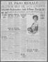 Primary view of El Paso Herald (El Paso, Tex.), Ed. 1, Thursday, November 18, 1915