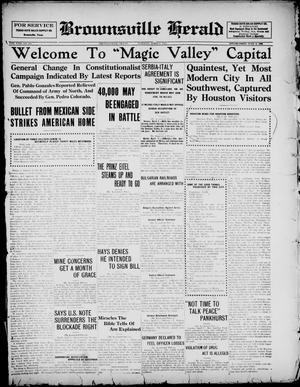 Brownsville Herald (Brownsville, Tex.), Vol. 22, No. 235, Ed. 1 Wednesday, April 7, 1915