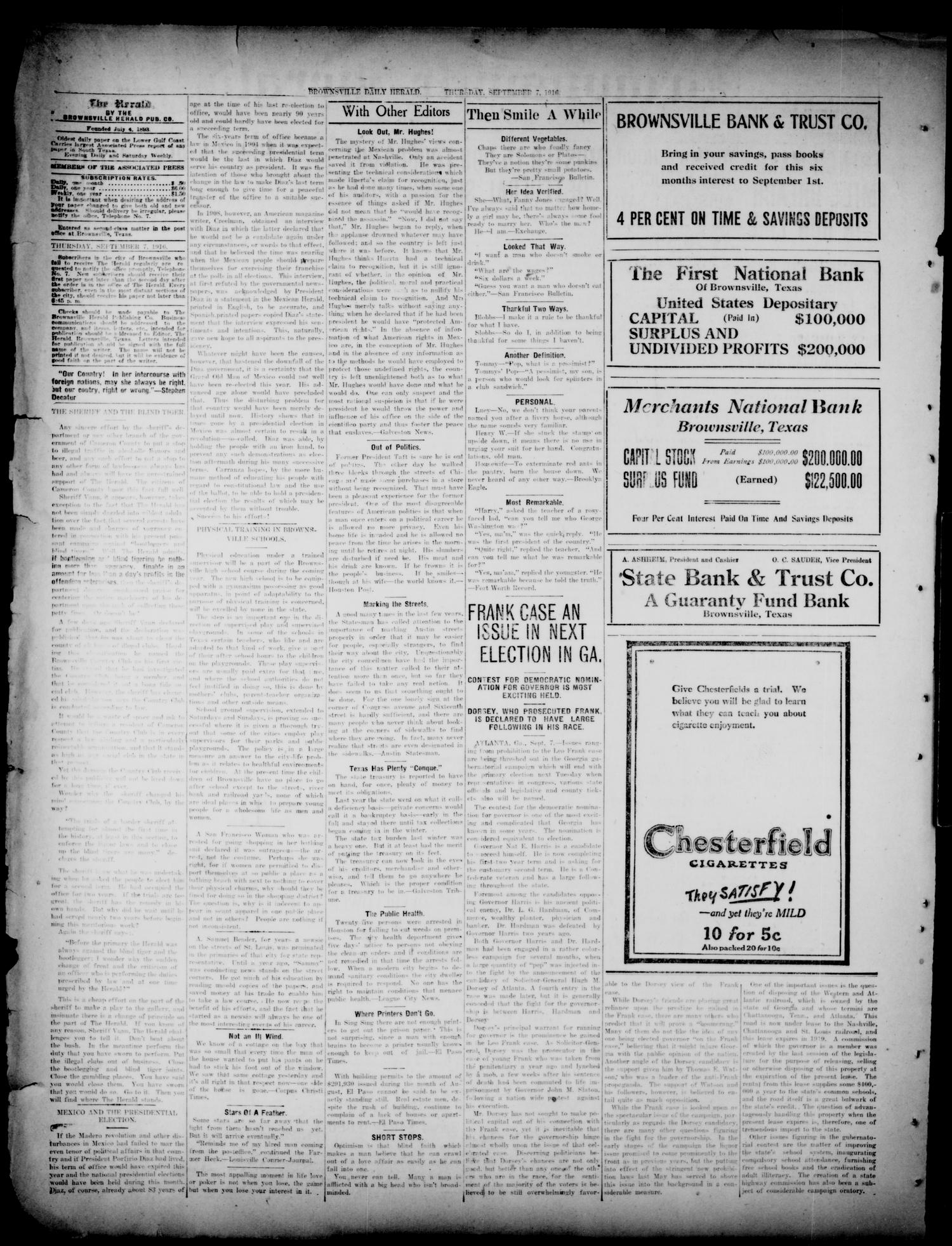 Brownsville Herald (Brownsville, Tex.), Vol. 24, No. 56, Ed. 1 Thursday, September 7, 1916
                                                
                                                    [Sequence #]: 2 of 6
                                                