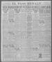 Thumbnail image of item number 1 in: 'El Paso Herald (El Paso, Tex.), Ed. 1, Thursday, May 20, 1920'.