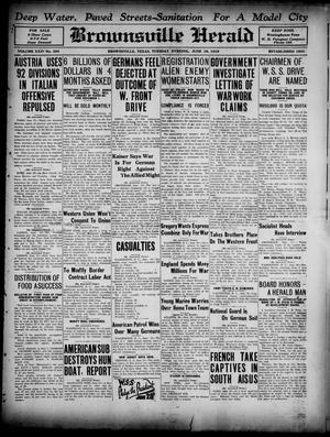 Brownsville Herald (Brownsville, Tex.), Vol. 24, No. 294, Ed. 1 Tuesday, June 18, 1918