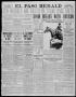 Primary view of El Paso Herald (El Paso, Tex.), Ed. 1, Saturday, July 30, 1910