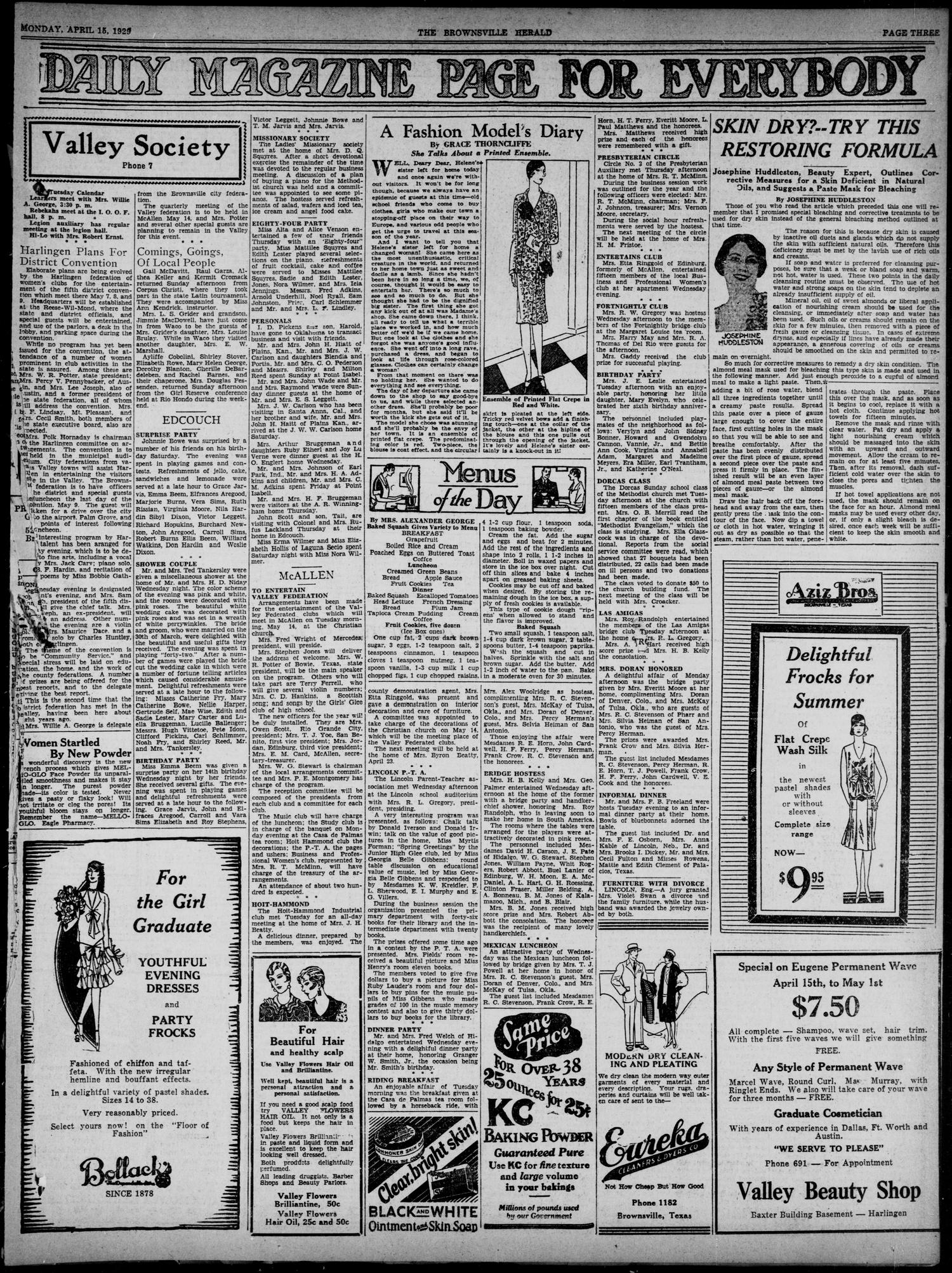 The Brownsville Herald (Brownsville, Tex.), Vol. 37, No. 285, Ed. 1 Monday, April 15, 1929
                                                
                                                    [Sequence #]: 3 of 10
                                                