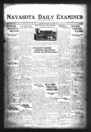 Primary view of object titled 'Navasota Daily Examiner (Navasota, Tex.), Vol. 25, No. 258, Ed. 1 Tuesday, November 21, 1922'.