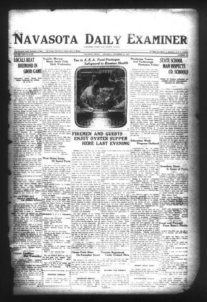 Primary view of object titled 'Navasota Daily Examiner (Navasota, Tex.), Vol. 25, No. 262, Ed. 1 Saturday, November 25, 1922'.