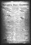 Newspaper: Navasota Daily Examiner (Navasota, Tex.), Vol. 29, No. 256, Ed. 1 Sat…