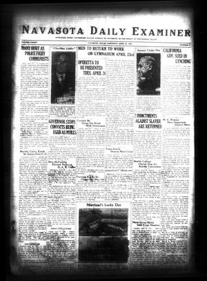 Navasota Daily Examiner (Navasota, Tex.), Vol. 36, No. 57, Ed. 1 Saturday, April 21, 1934