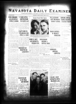 Navasota Daily Examiner (Navasota, Tex.), Vol. 36, No. 58, Ed. 1 Monday, April 23, 1934