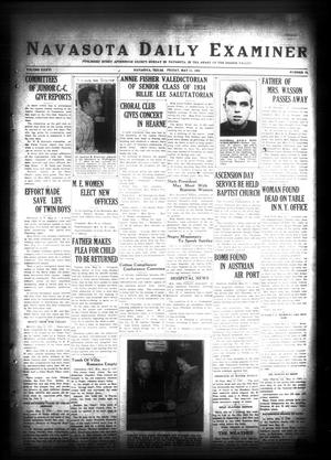 Navasota Daily Examiner (Navasota, Tex.), Vol. 36, No. 74, Ed. 1 Friday, May 11, 1934