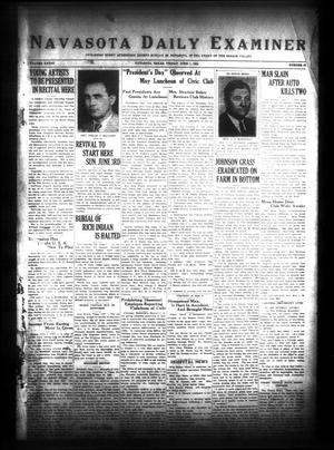 Navasota Daily Examiner (Navasota, Tex.), Vol. 36, No. 92, Ed. 1 Friday, June 1, 1934