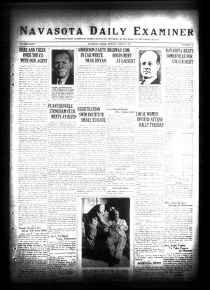 Navasota Daily Examiner (Navasota, Tex.), Vol. 36, No. 112, Ed. 1 Monday, June 25, 1934