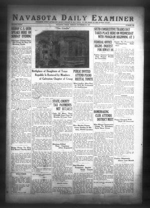 Primary view of object titled 'Navasota Daily Examiner (Navasota, Tex.), Vol. 39, No. 233, Ed. 1 Monday, November 22, 1937'.