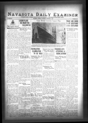 Navasota Daily Examiner (Navasota, Tex.), Vol. 40, No. 198, Ed. 1 Saturday, October 15, 1938
