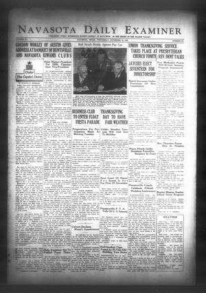 Primary view of object titled 'Navasota Daily Examiner (Navasota, Tex.), Vol. 40, No. 231, Ed. 1 Wednesday, November 23, 1938'.