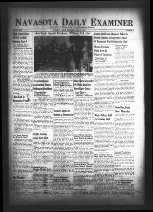 Navasota Daily Examiner (Navasota, Tex.), Vol. 46, No. 74, Ed. 1 Wednesday, May 29, 1940